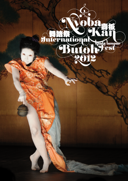 5th Nyoba Kan International Butoh Fest 2012